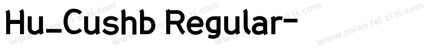 Hu_Cushb Regular字体转换